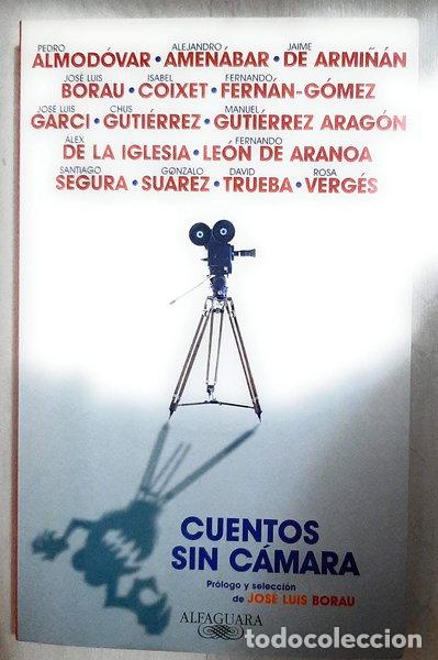 B&uuml;cher: Cuentos sin c&aacute;mara- 9788420422930