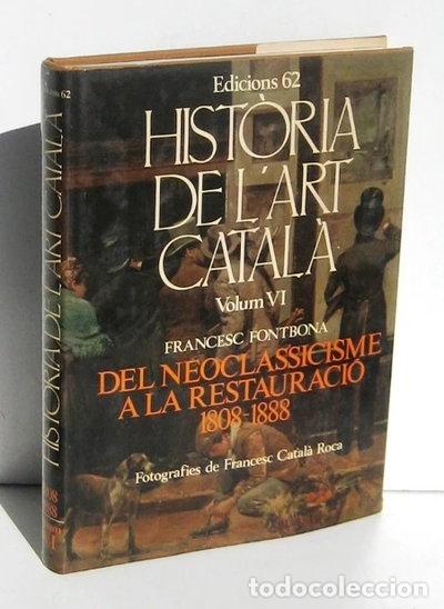 B&uuml;cher: Hist&ograve;ria de l'art catal&agrave; VI- 9788429720648