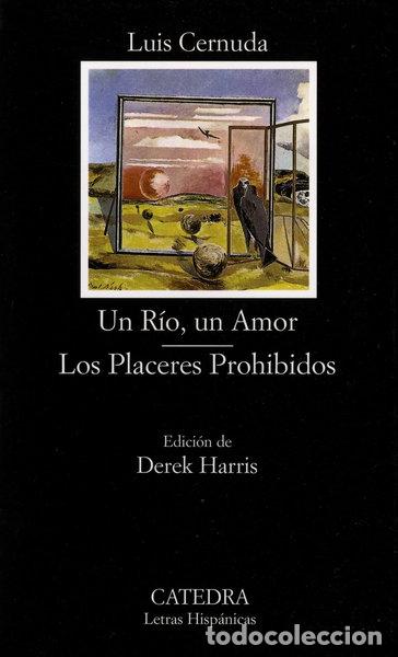 Libros: Un r&iacute;o, un amor; Los placeres prohibidos- 9788437617503