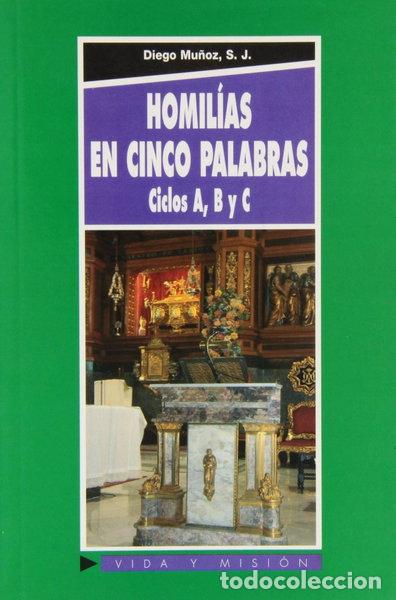 Libros: Homil&iacute;as en cinco palabras: Ciclos A, B y C- 9788484076803