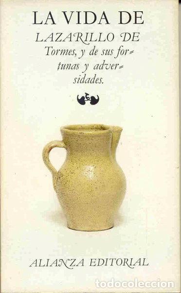 Libri di seconda mano: La vida de Lazarillo de Tormes y de sus fortunas y adversidades- 9788420617534