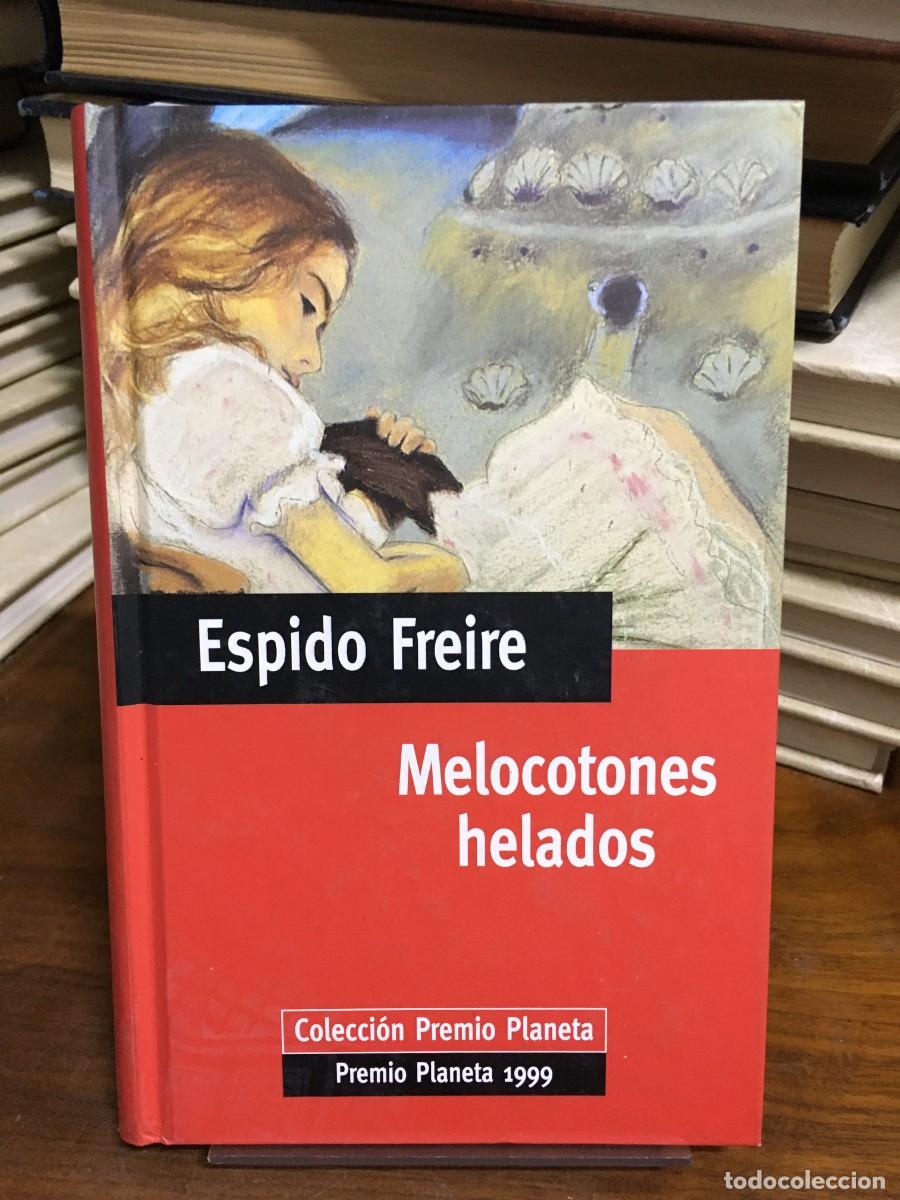 Libri di seconda mano: Melocotones helados (Premio Planeta 1999) Espido Freire