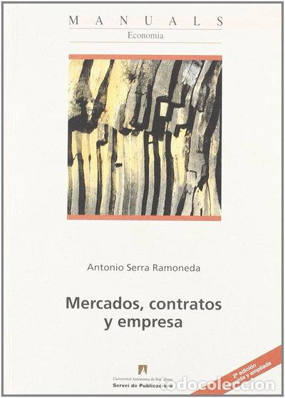 B&uuml;cher: Mercados, contratos y empresa- 9788449023217