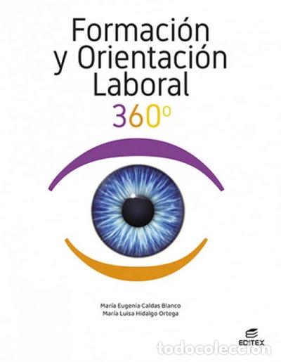 Libri di seconda mano: Formaci&oacute;n y orientaci&oacute;n laboral 360&deg;- 9788411344982