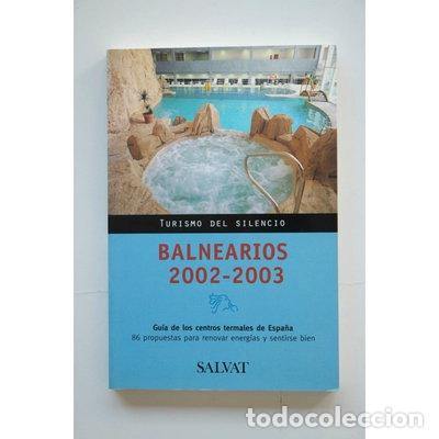 Libros: Balnearios 2002-2003- 9788434568884