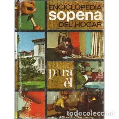books: Enciclopedia Sopena del hogar para &eacute;l, tomo 2- 9788430302307