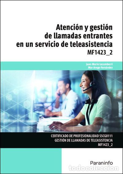 Libros: Atenci&oacute;n y gesti&oacute;n de llamadas entrantes en un servicio de teleasistencia- 9788428358941