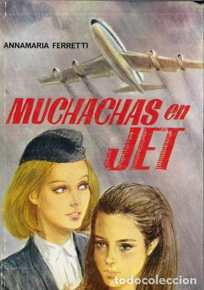 Libros: Muchachas en jet- 9788427239159