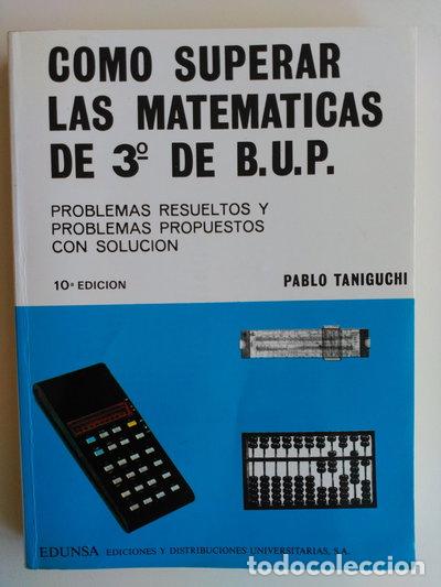 Libros: Como superar las matem&aacute;ticas de 3&ordm; de B.U.P.- 9788485257430 - Foto 1