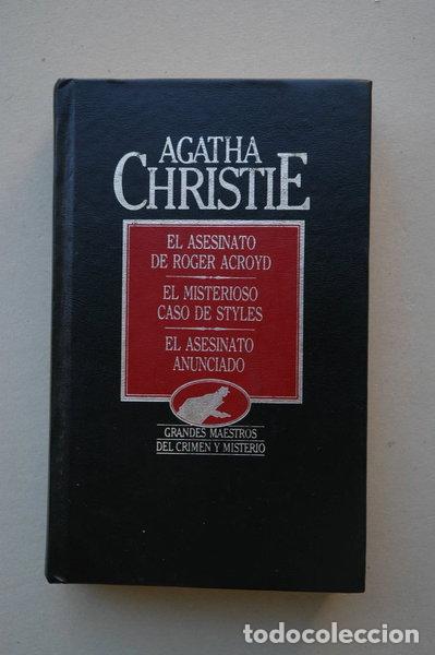 Libros: El asesinato de Roger Ackroyd ; El misterioso caso de Styles ; El asesinato a...- 9788475304359