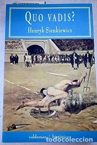 Libros: Quo Vadis?- 9788477023357