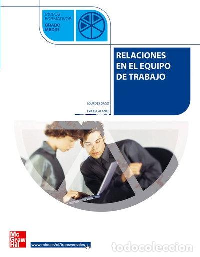 Libros: Relaciones en el equipo del trabajo. Grado Medio- 9788448147648