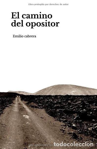 Libros: El camino del opositor- 9781080530410