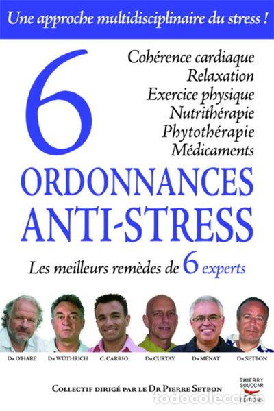 Libros: 6 ordonnances anti-stress- 9782916878584