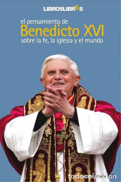 Libros: El pensamiento de Benedicto XVI- 9788496088351