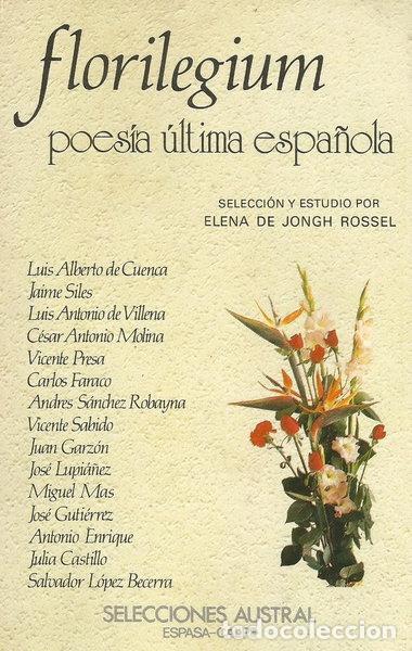 B&uuml;cher: Florilegium: Poes&iacute;a &uacute;ltima espa&ntilde;ola- 9788423920983