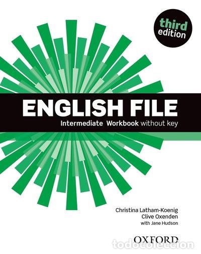 B&uuml;cher: English File Intermediate Workbook without key- 9780194519830