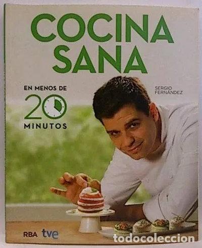 Libros: Cocina Sana en Menos de 20 Minutos- 9788490565315