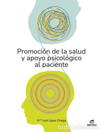 Libros: Promoci&oacute;n de la salud y apoyo psicol&oacute;gico al paciente- 9788413218816