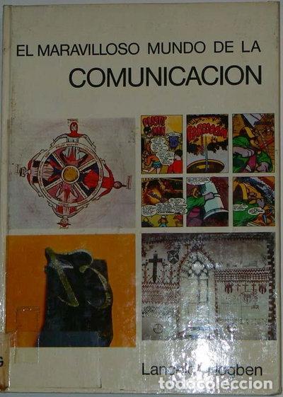 Libros: El maravilloso mundo de la comunicaci&oacute;n- 9788403710061