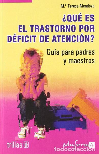 books: &iquest;Qu&eacute; es el trastorno por d&eacute;ficit de atenci&oacute;n?- 9788466539524