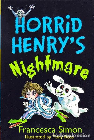books: Horrid Henry's Nightmare- 9781407248776
