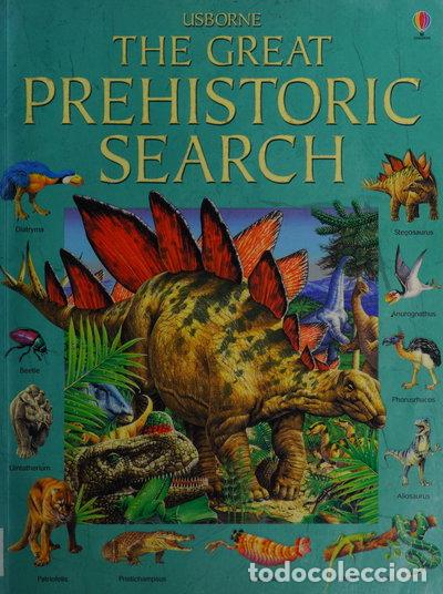 Livres: The Great Prehistoric Search- 9780746071458