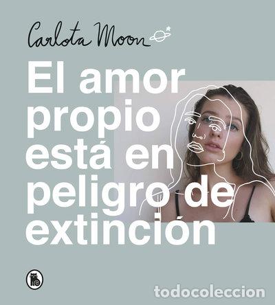 Libros: El amor propio est&aacute; en peligro de extinci&oacute;n- 9788402423894
