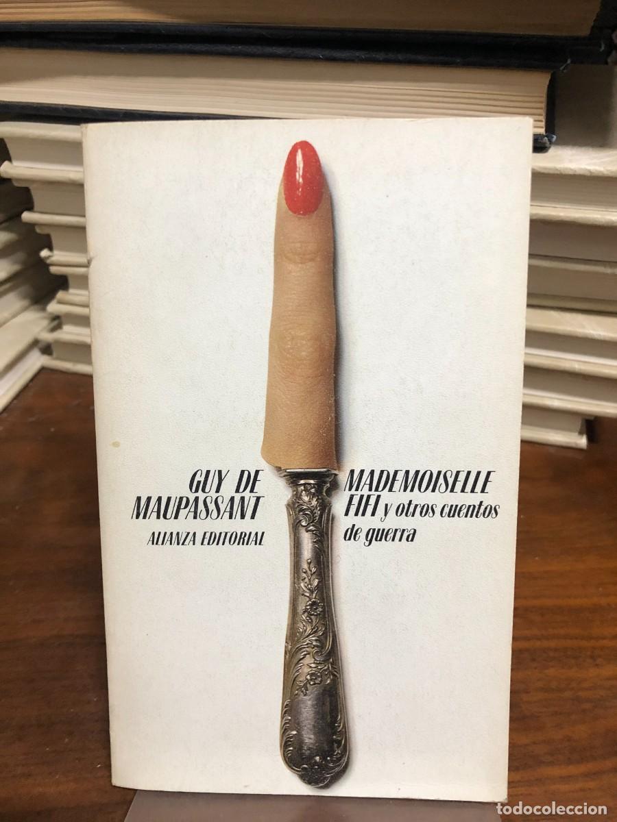 Libros: Mademoiselle Fifi y otros cuentos de guerra &ndash; Guy de Maupassant