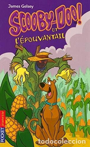 Livres: Scooby-Doo et l'&eacute;pouvantail- 9782266145749