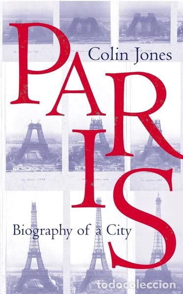 books: Paris: Biography of a City- 9780713993219