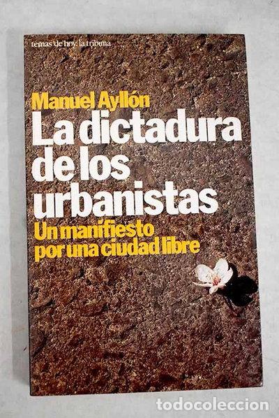 books: La dictadura de los urbanistas- 9788478805204