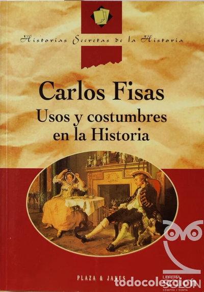 Libros: Usos y costumbres en la historia- 9788401580055