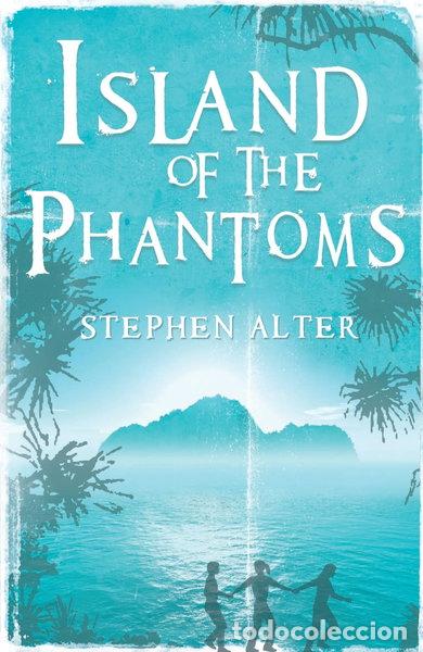 Libros: Island of the Phantoms- 9780747585008