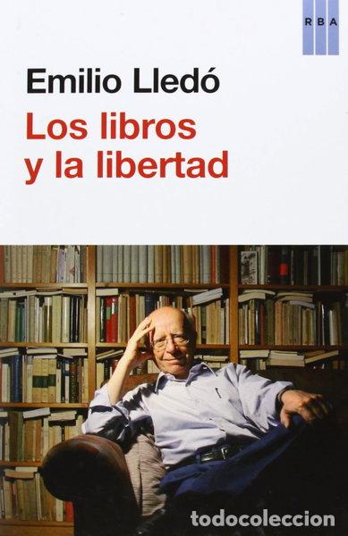 B&uuml;cher: Los libros y la libertad- 9788490065686