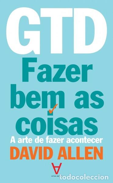 B&uuml;cher: GTD - Fazer Bem as Coisas- 9789896941284