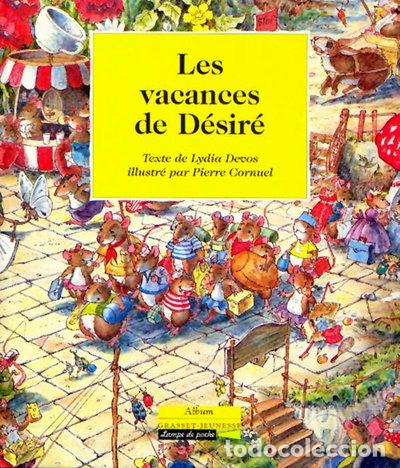 Libros: Les vacances de D&eacute;sir&eacute;- 9782246409427