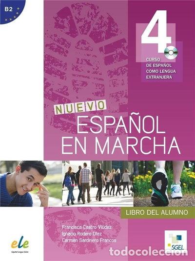 Libros: Nuevo Espa&ntilde;ol en marcha 4- 9788497787826