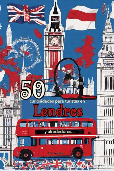 B&uuml;cher: 50 curiosidades para turistas en Londres: y alrededores- 9798876969729