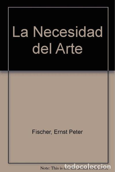 B&uuml;cher: La necesidad del arte- 9788429723014