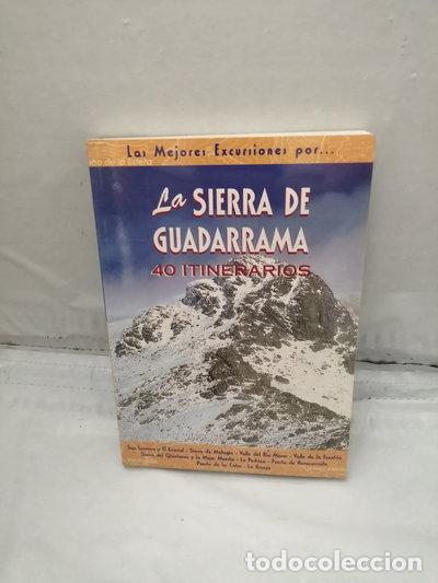 Livres: La Sierra de Guadarrama: 40 itinerarios- 9788495368126