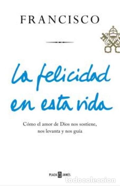 B&uuml;cher: La felicidad en esta vida- 9788401021817