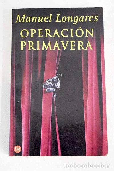 B&uuml;cher: Operaci&oacute;n primavera- 9788466307673