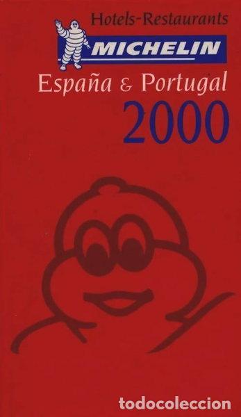 B&uuml;cher: Michelin Espa&ntilde;a & Portugal 2000- 9782069630282