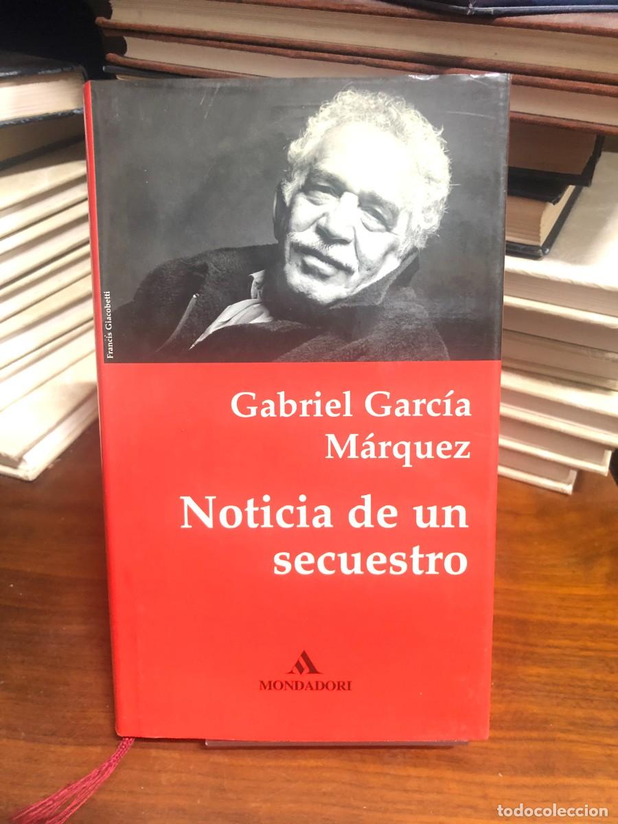 Libros: Noticia de un secuestro Gabriel Garc&iacute;a M&aacute;rquez