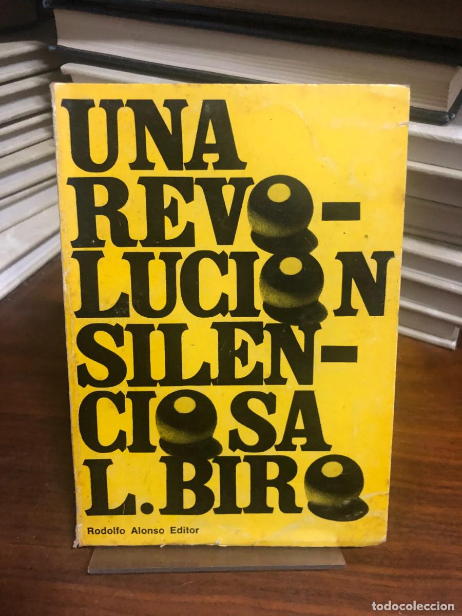 Livros em segunda m&atilde;o: Una revoluci&oacute;n silenciosa: L. Biro Rodolfo Alonso (Editor)