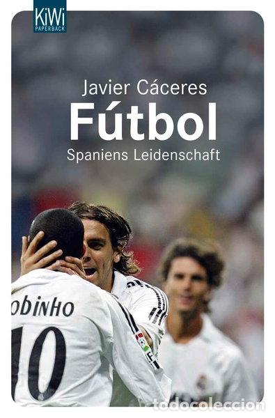 Livros em segunda m&atilde;o: F&uacute;tbol: Spaniens Leidenschaft- 9783462036565