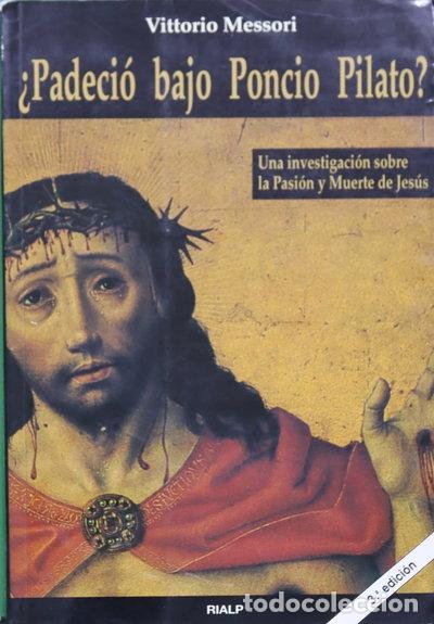 Libros: &iquest;Padeci&oacute; bajo Poncio Pilato?- 9788432130441
