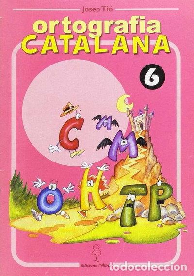 Libros: ORTOGRAFIA CATALANA. QUADERN 6- 9788488887542