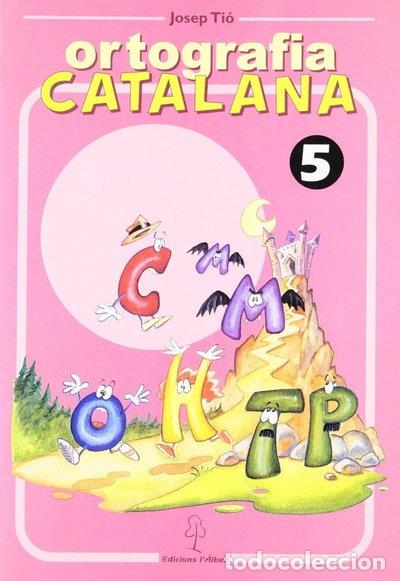 Libros: ORTOGRAFIA CATALANA. QUADERN 5- 9788488887535